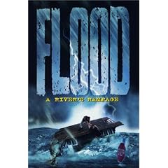 Flood - A River's Rampage by 