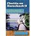 Florida on Horseback II: A Trail Rider's Guide to the North and Panhandle Regions