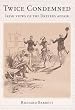 Twice Condemned - Irish Views of the Dreyfus Affair