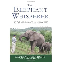 The Elephant Whisperer: My Life with the Herd in the African Wild
