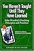 You Haven't Taught Until They Have Learned: John Wooden's Teaching Principles and Practices