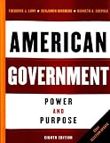 American Government: Power and Purpose, Eighth Edition, 2004 Election Update