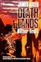 Bitter Fruit (Deathlands #35)