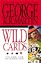 Wild Cards, Ace in the Hole: Wild Cards (Wild Cards, Book 1) (Volume 1)