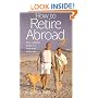 How to Retire Abroad: Your Complete Guide to a Fresh Start in the Sun