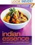 Indian Essence: The Fresh Tastes of India's New Cuisine