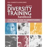 The Diversity Training Handbook: A Practical Guide to Understanding and Changing Attitudes