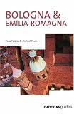 Bologna & Emilia-Romagna, 3rd (Country & Regional Guides - Cadogan)