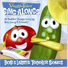 Bob And Larry's Toddler Songs
