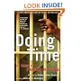 Doing Time: 25 Years of Prison Writing (A PEN American Center Prize Anthology)