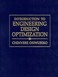 Introduction to Engineering Design Optimization