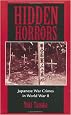 Hidden Horrors: Japanese War Crimes In World War II (Transitions--Asia and Asian America)