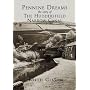 The Huddersfield Narrow Canal: Pennine Dreams