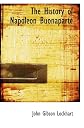The History of Napoleon Buonaparte