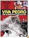 Viva Pedro - The Almodovar Collection (Talk to Her/ Bad Education/ All about My Mother/ Women on the Verge of a Nervous Breakdown/ Live Flesh/ Flower of My Secret / Matador / Law of Desire)
