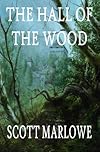 The Hall of the Wood