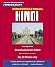 Book Conversational Hindi: Learn to Speak and Understand Hindi with Pimsleur Language Programs (Simon & Schuster's Pimsleur)