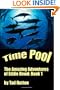 Time Pool: The Amazing Adventures of Eddie Dowd