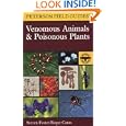 A Field Guide to Venomous Animals and Poisonous Plants: North America North of Mexico (Peterson Field Guides (R))