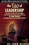 Tao of Leadership: Lao Tzu's Tao Te Ching Adapted for a New Age