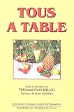 Revue Association des paralysés de France  / Tous à table : Cuisine adaptée aux difficultés d'alimentation