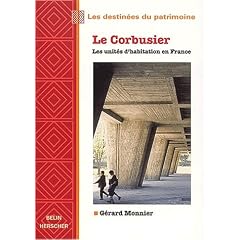 Le Corbusier : Les unit�s d'habitations en France