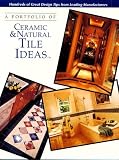 A Portfolio of Ceramic & Natural Tile Ideas (Portfolio Ofideas)