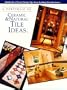 Portfolio of Ceramic and Natural Tile Ideas (Portfolio Ofideas)