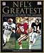 Books : NFL's Greatest: Pro Football's Best Players, Teams, and Games