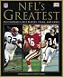 NFL's Greatest: Pro Football's Best Players, Teams, and Games