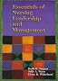 Essentials of Nursing Leadership and Management: Concepts and Practice