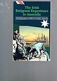 The Irish emigrant experience in Australia