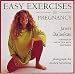 Books : Easy Exercises for Pregnancy