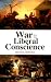 War and the Liberal Conscience (Second Edition) (Columbia/Hurst) Image