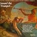 Classical Music : Sound the Trumpet... (English Orpheus, Vol 35) /Bennet * Laid * de Bruine * Parley of Instruments * Holman