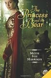 The Princess and the Bear