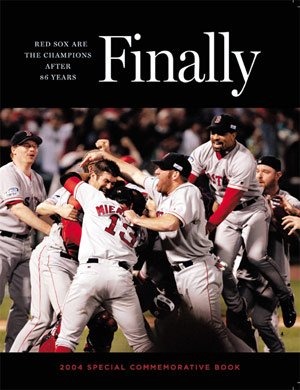Buy Finally Red Sox are the Champions After 86 Years by The Boston Globe by Triumph Books