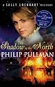The Shadow in the North