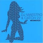 Mesmerize by DJ Maestro