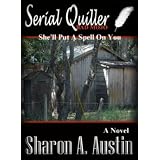 Serial Quiller (Bad Mojo Series)