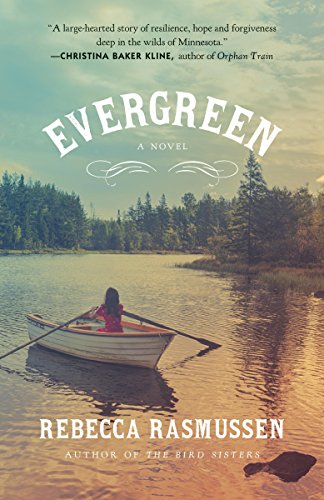 Evergreen: A novel