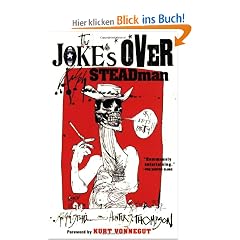 The Joke's Over: Bruised Memories: Gonzo, Hunter S. Thompson, and Me