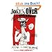 The Joke's Over: Bruised Memories: Gonzo, Hunter S. Thompson, and Me