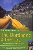 The Rough Guide to Dordogne and the Lot (Rough Guide Travel Guides)