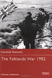 The Falklands War 1982 (Essential Histories)