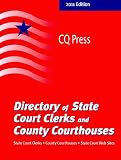 Directory of State Court Clerks and County Courthouses 2011 (Directory of State Court Clerks and Count Courthouse)