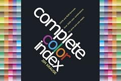 Color Index 2: Over 1500 New Color Combinations: For Print and Web Media: Cmyk and Rgb Formulas (Index)
