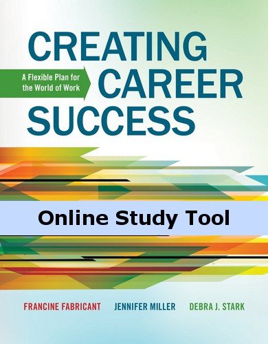 CourseMate for Fabricant/Miller/Stark's Creating Career Success: A Flexible Plan for the World of Work, 1st EditionFrom CourseMate