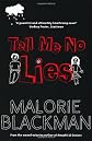 Tell Me No Lies