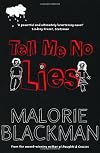 Tell Me No Lies